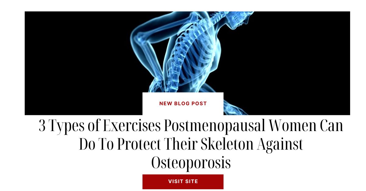 exercises for postmenopausal osteoporosis