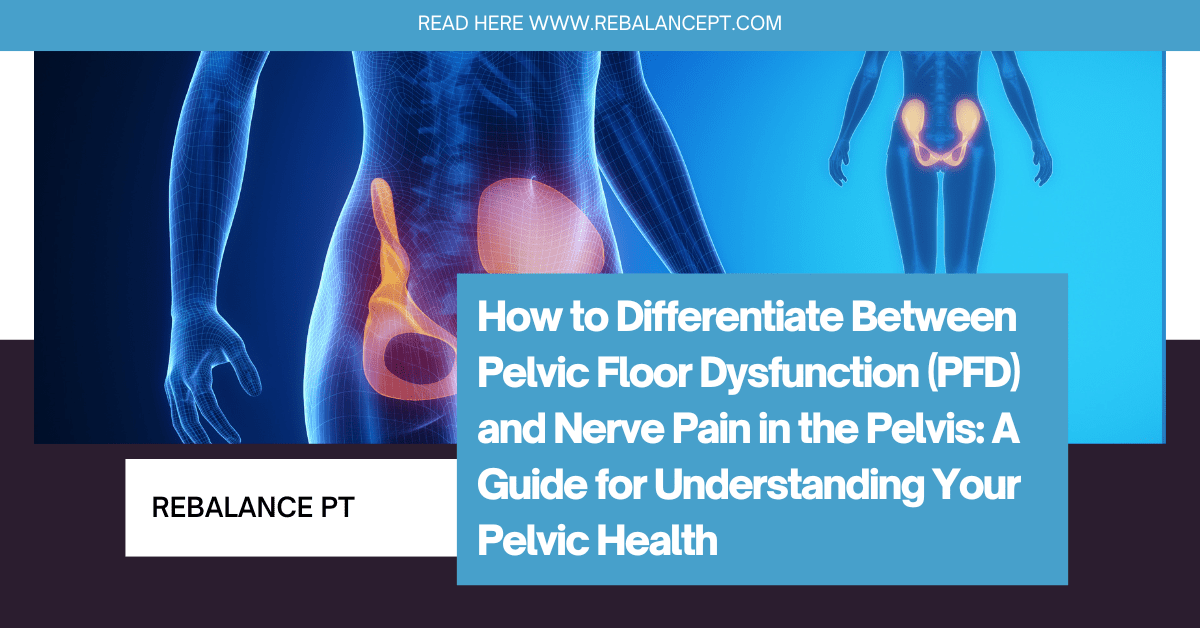 PELVIC FLOOR DYSFUNCTION